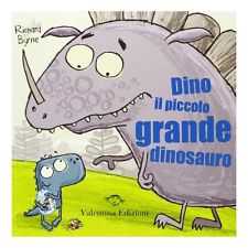 22 Marzo, replica il 24 e 25 alle 10.30 – Lettura animata e laboratorio creativo “Dino, il piccolo grande dinosauro”