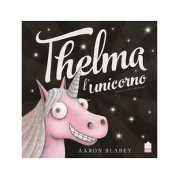 5 Marzo alle ore 16 – Lettura e laboratorio creativo “Thelma l’unicorno”