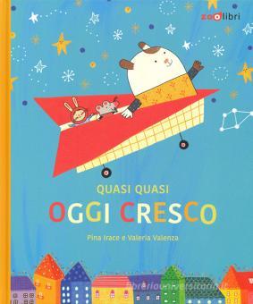 6 Maggio alle ore 10 – Lettura Animata e Laboratorio creativo “Quasi quasi oggi cresco”